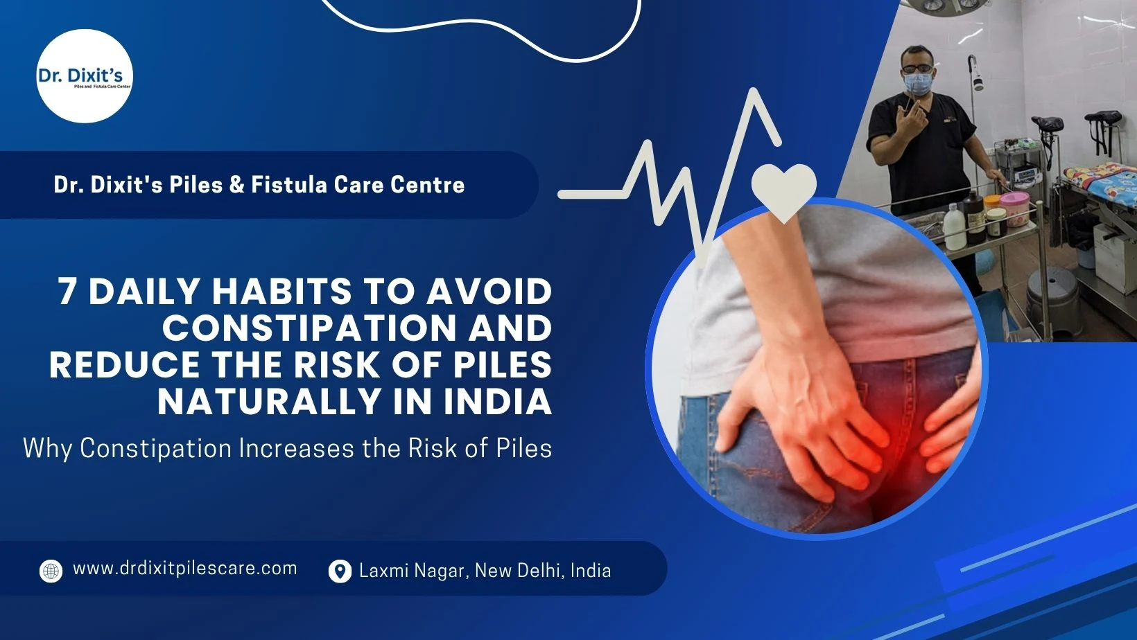 7 Daily Habits to Avoid Constipation and Reduce the Risk of Piles Naturally in India