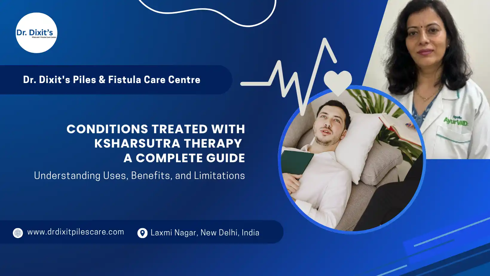 Conditions That Can Be Treated with Ksharsutra Therapy